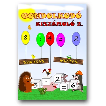 Gondolkodó - Kiszámoló 2. (szorzás, osztás)